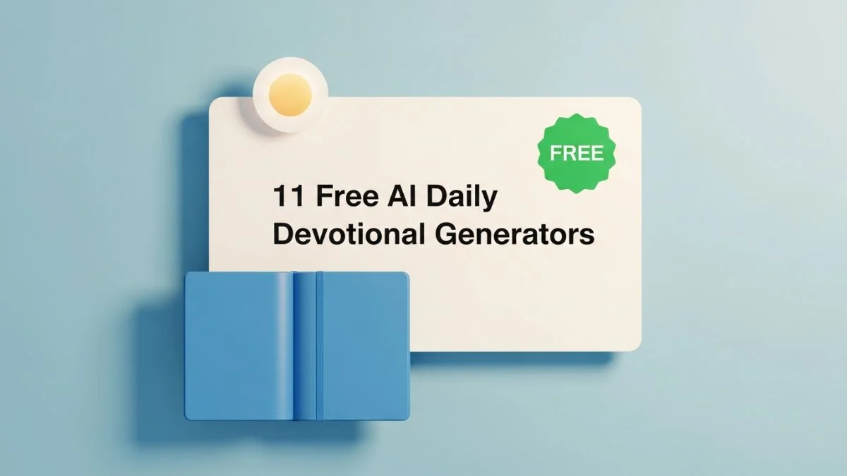 11 Free AI Daily Devotional Generators