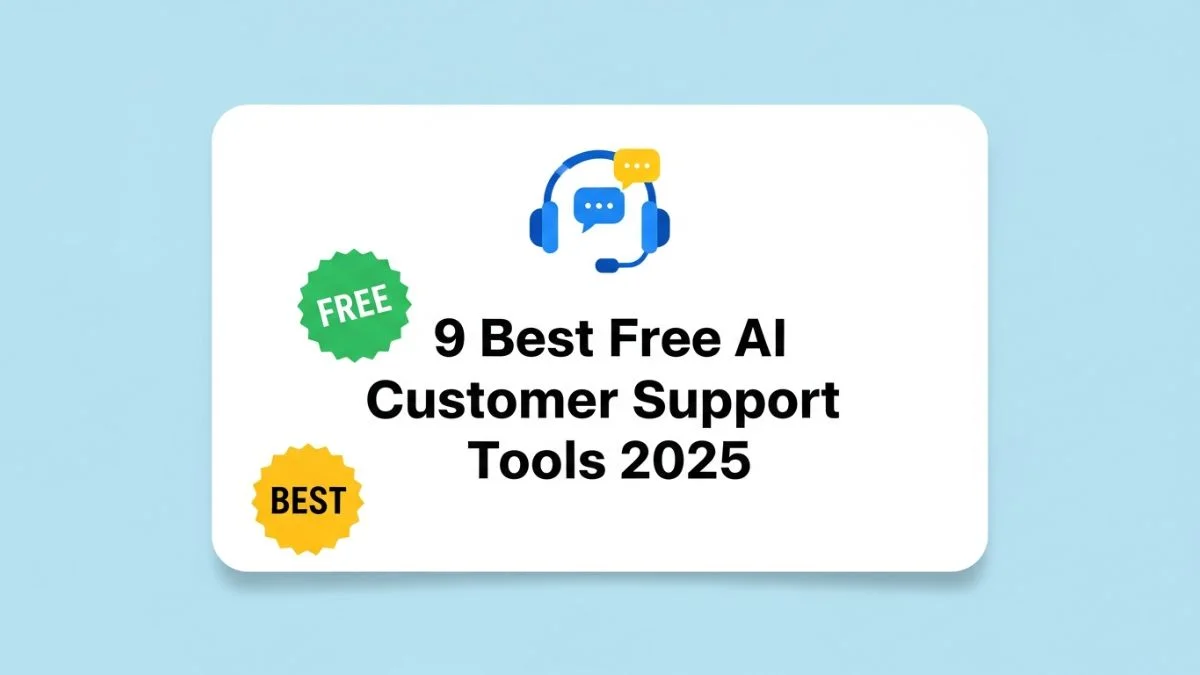 9 Best Free AI Customer Support Tools 2026