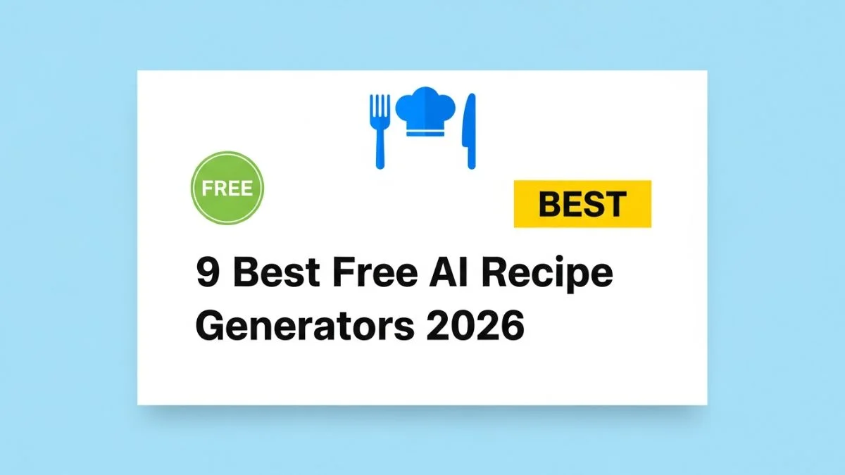 9 Best Free AI Recipe Generators