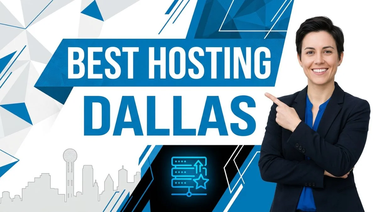 Dallas's Best Web Hosting Solutions: The Ultimate Expert Guide (2026)