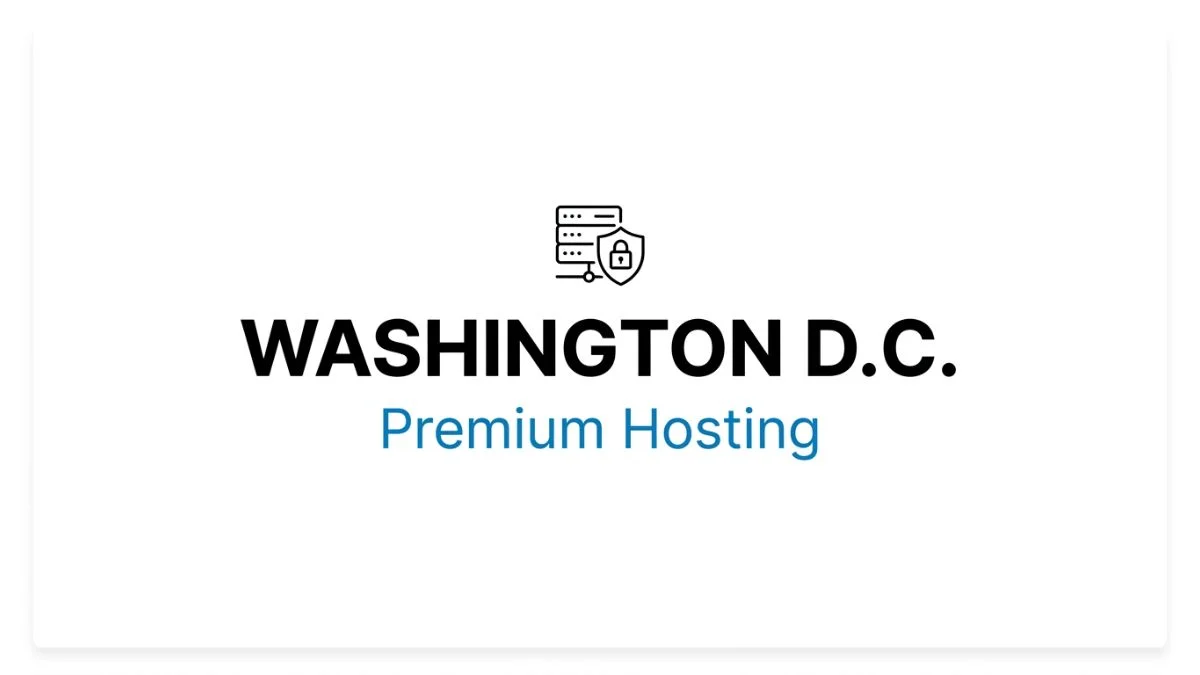 Washington D.C. Premium Hosting: The Ultimate Expert Guide to Choosing the Best Web Hosting in 2026