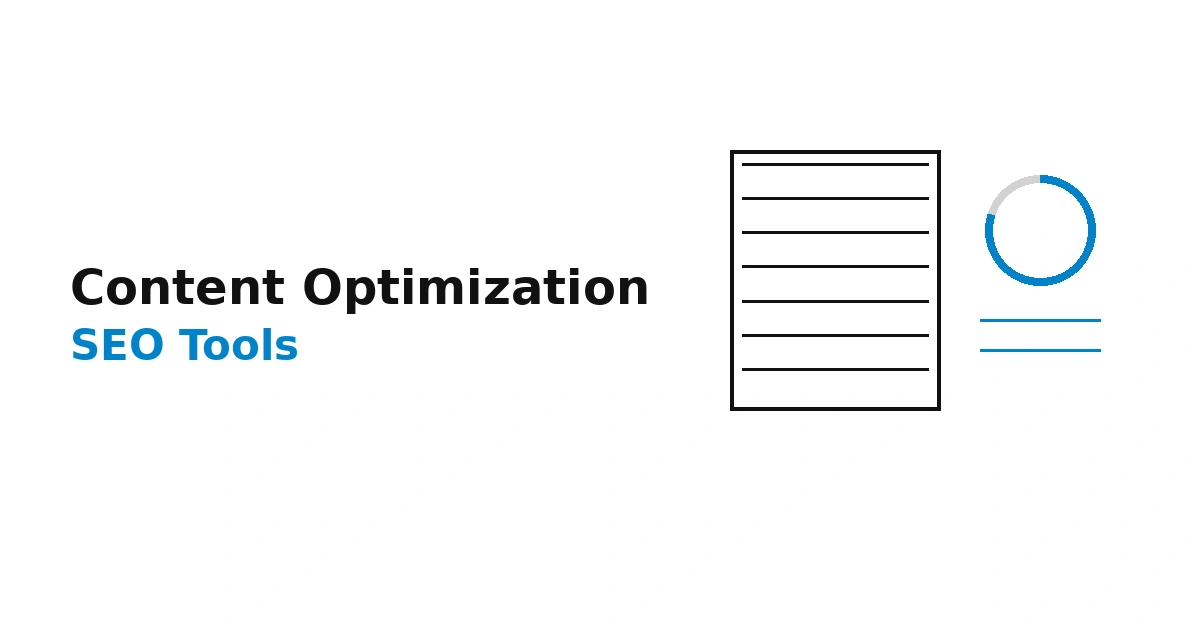 Best Content Optimization Tools for SEO Writers (2026 Edition)