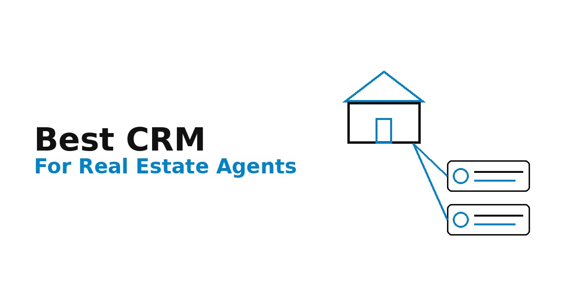 Best CRM for Real Estate Agents in 2026