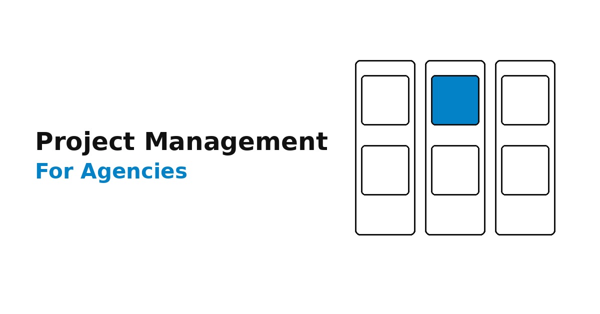 Best Project Management Software for Agencies (2026 Expert Guide)