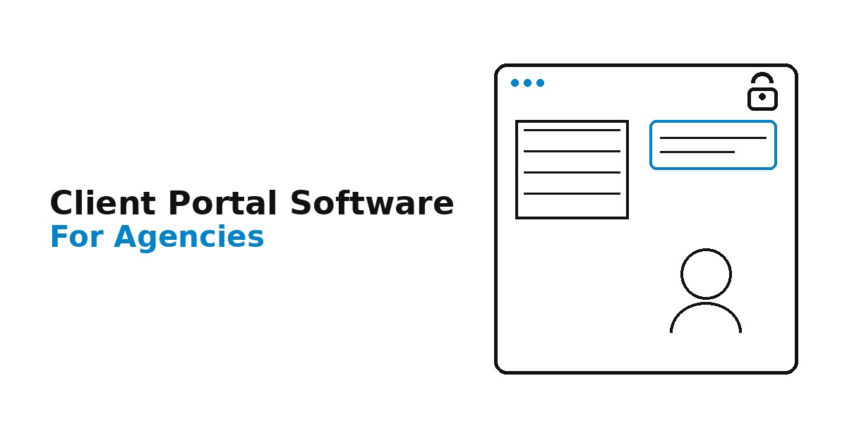 Best Client Portal Software for Agencies (2026 Expert Guide)