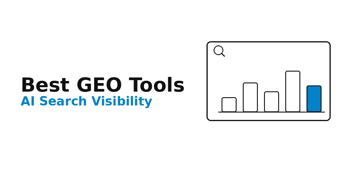 Best GEO Tools to Track AI Search Visibility
