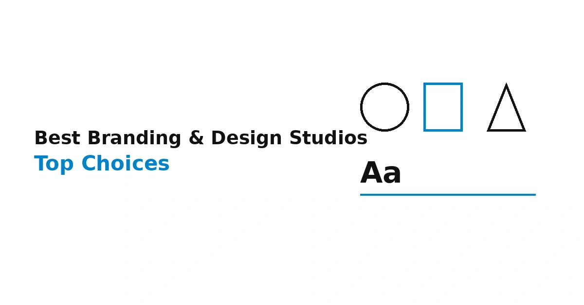 Best Branding and Design Studios