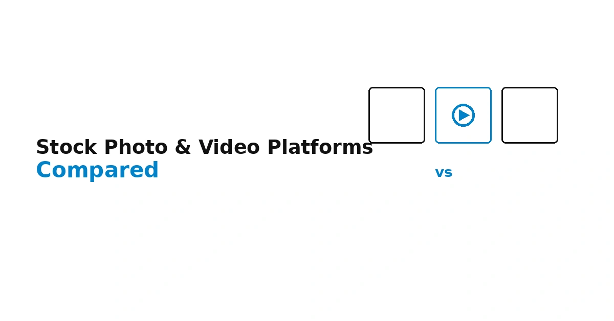 Best Stock Photo and Video Platforms Compared (2026 Guide)