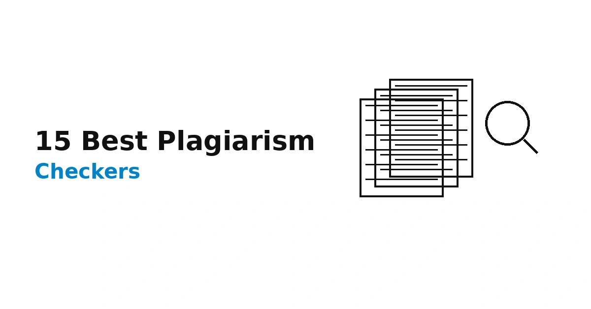 15 Best Plagiarism Checkers for Content Teams (2026 Guide)
