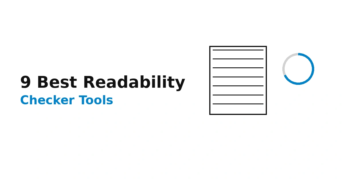 9 Best Readability Checker Tools for Writers in 2026