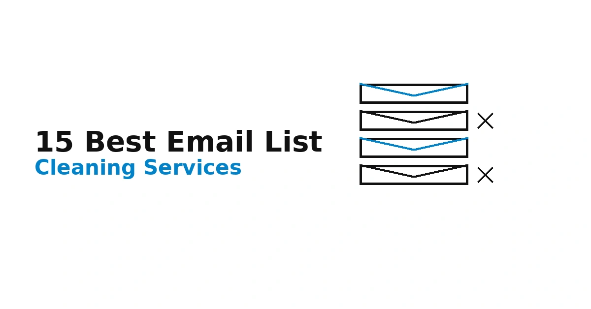 15 Best Email List Cleaning Services Compared (2026)