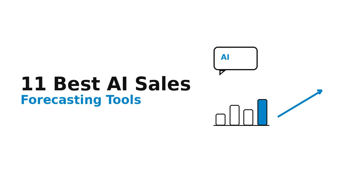 11 Best AI Sales Forecasting Tools (2026)