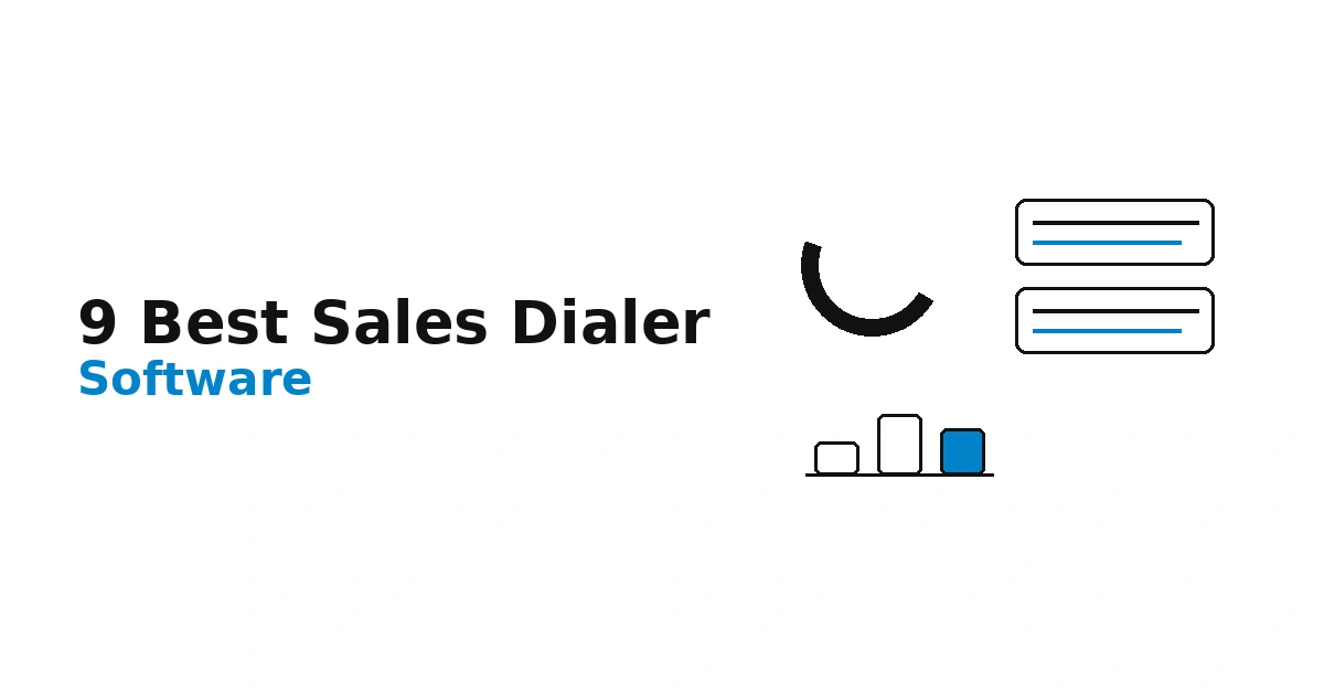 9 Best Sales Dialer Software for Outbound Teams (2026)