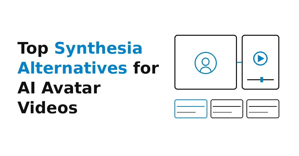8 Best Synthesia Alternatives for AI Avatar Videos (2026)