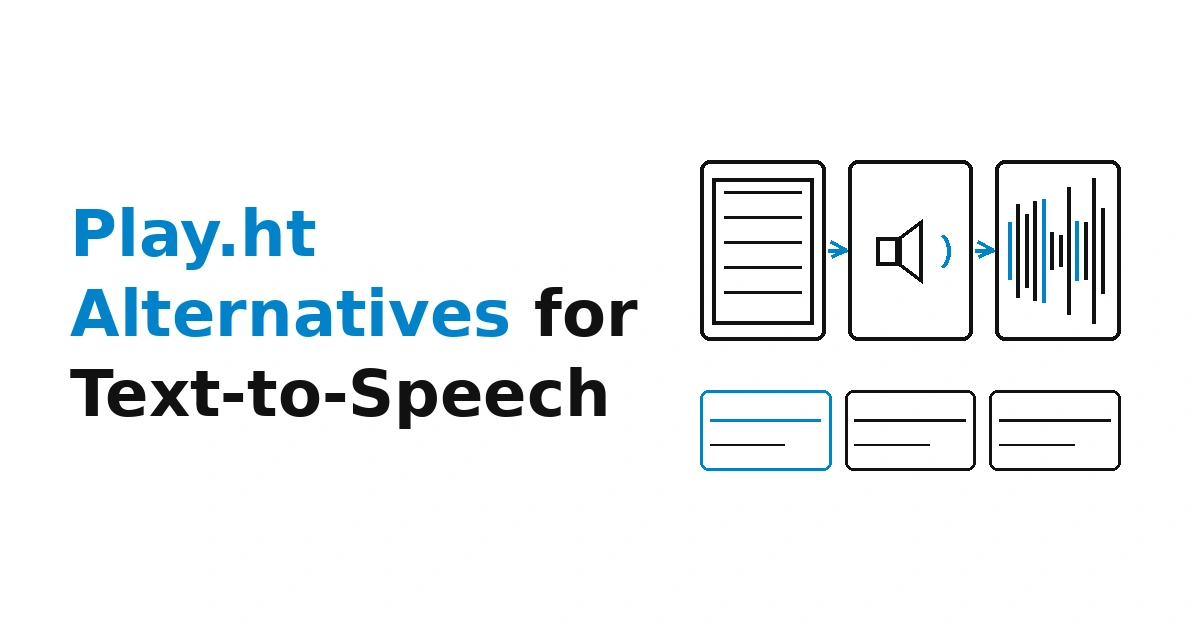 Best Play.ht Alternatives for Text-to-Speech