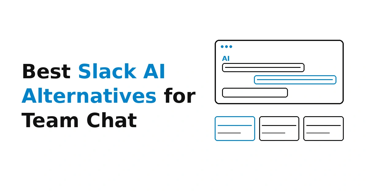 Best Slack AI Alternatives for Team Chat in 2026
