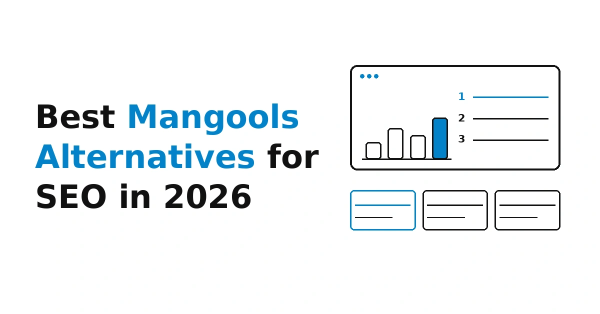 Best Mangools Alternatives for SEO in 2026