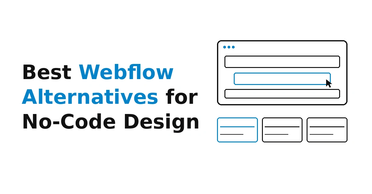 10 Best Webflow Alternatives for No-Code Design in 2026