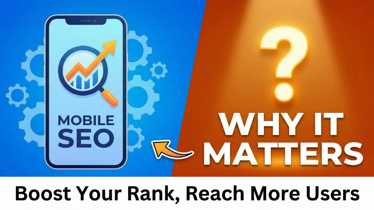 Why Mobile SEO Matters in 2026