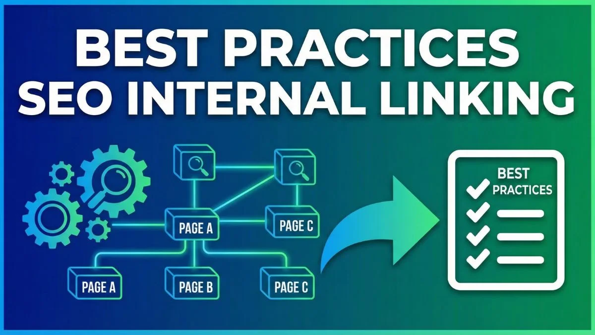 Best Practices for Internal Linking in SEO