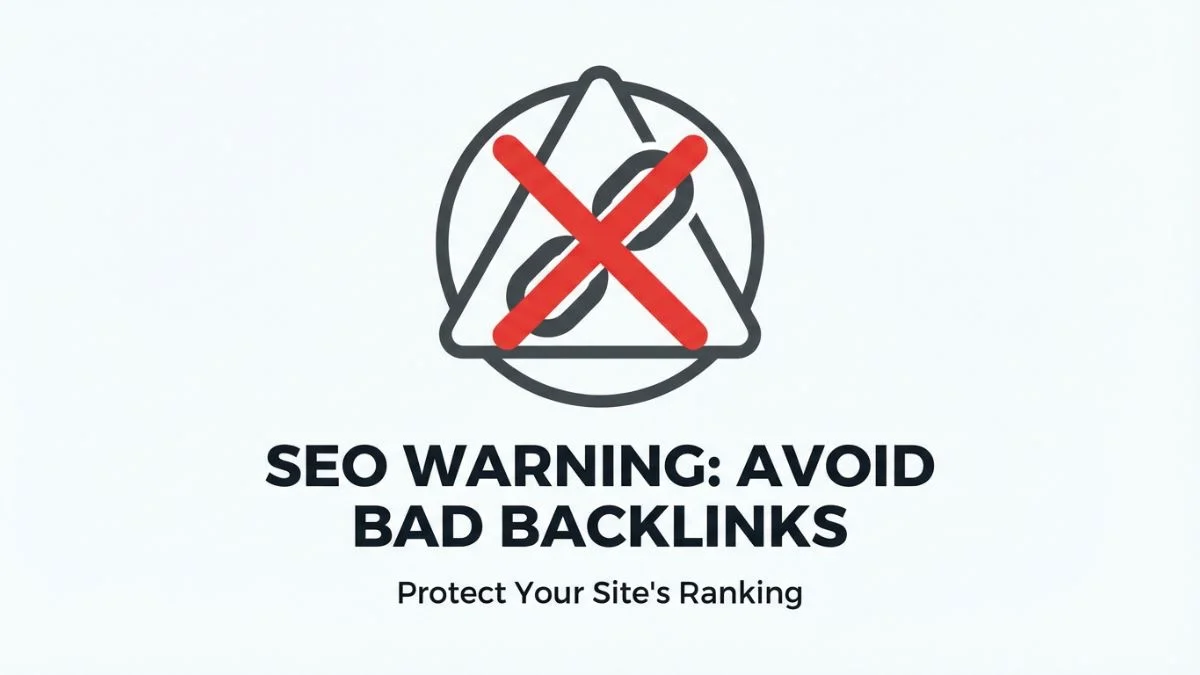 How to Avoid Bad Backlinks That Hurt SEO