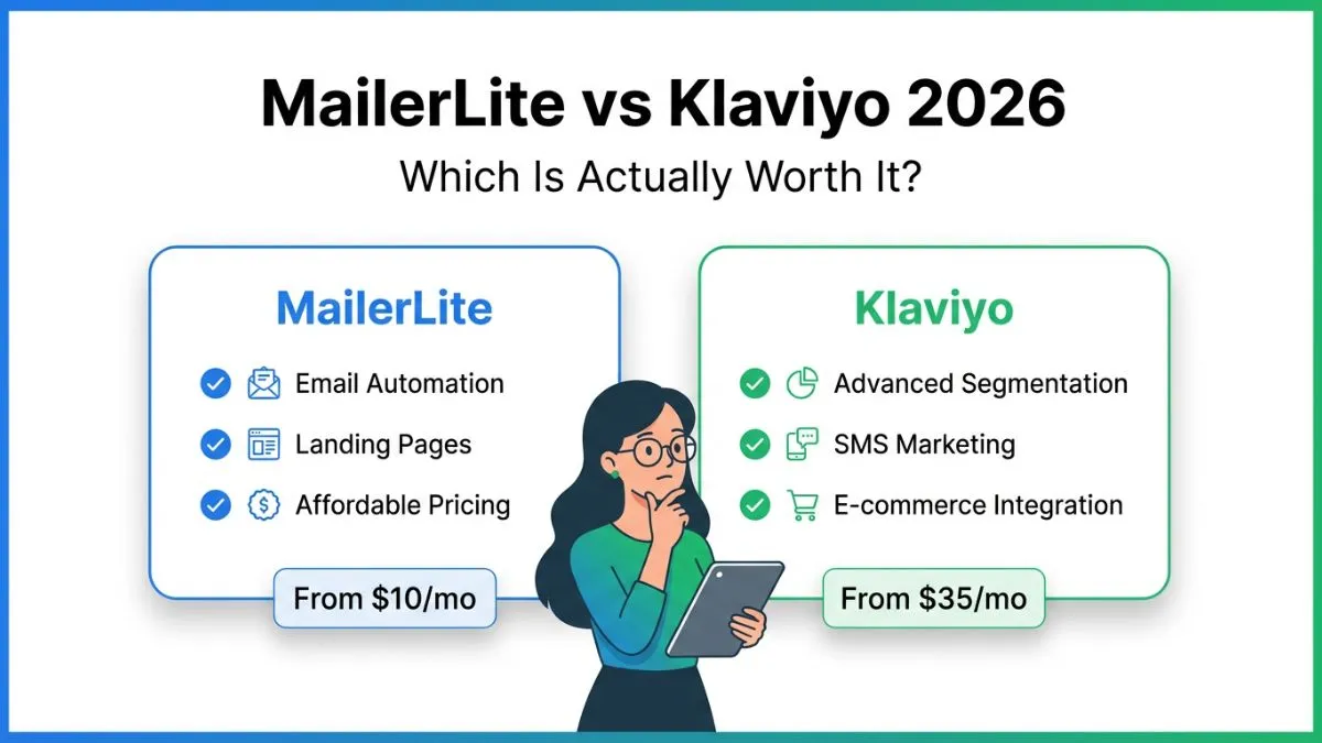 MailerLite vs Klaviyo 2026: Which Is Actually Worth It?