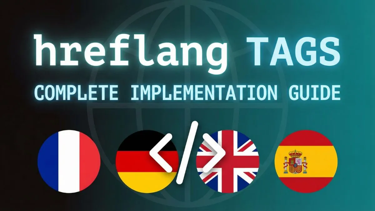 hreflang Tags Explained for International SEO