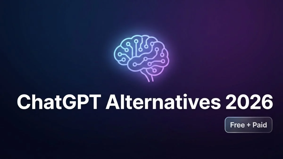 10 Best ChatGPT Alternatives in 2026 (Free & Paid Tested)