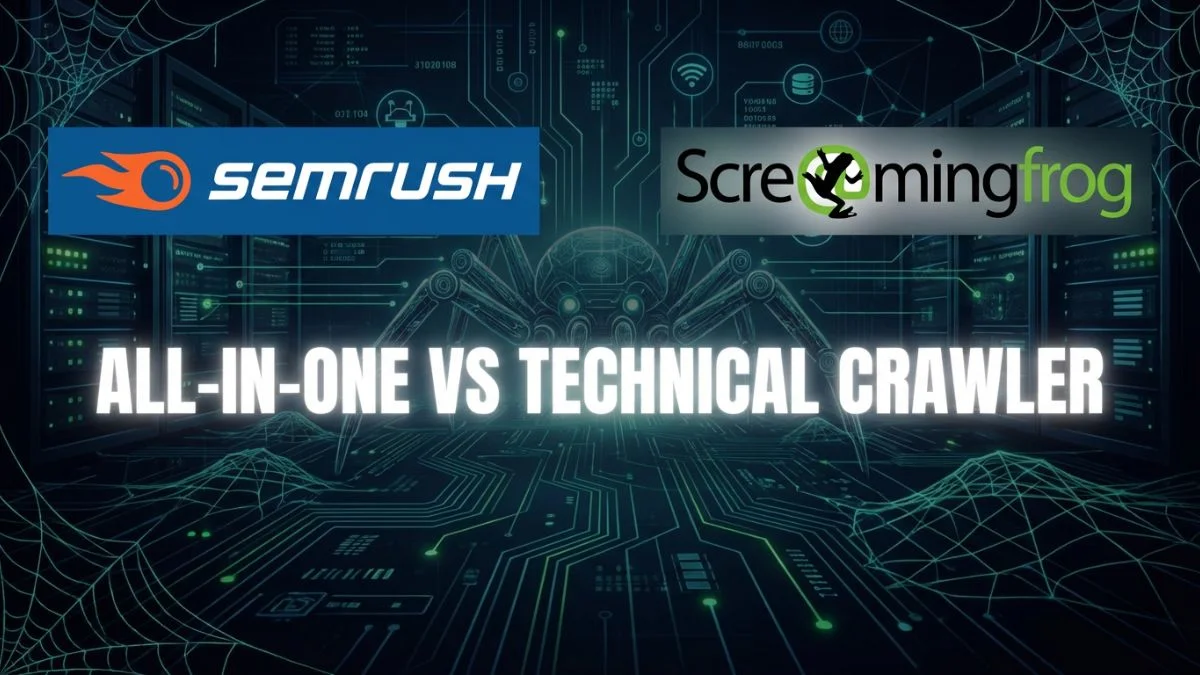 SEMrush vs Screaming Frog: All-in-One SEO Suite vs Technical Crawler