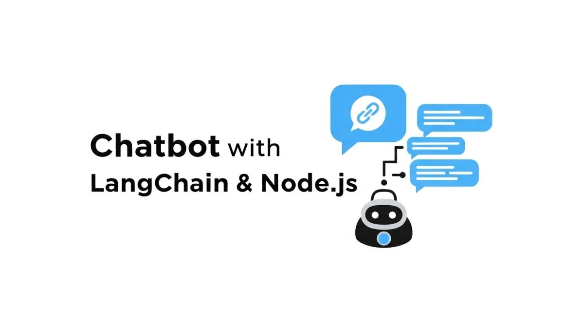 How to Build a Chatbot with LangChain and Node.js
