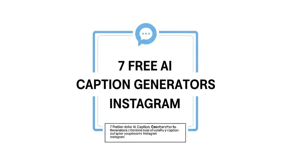 7 Free AI Caption Generators Instagram