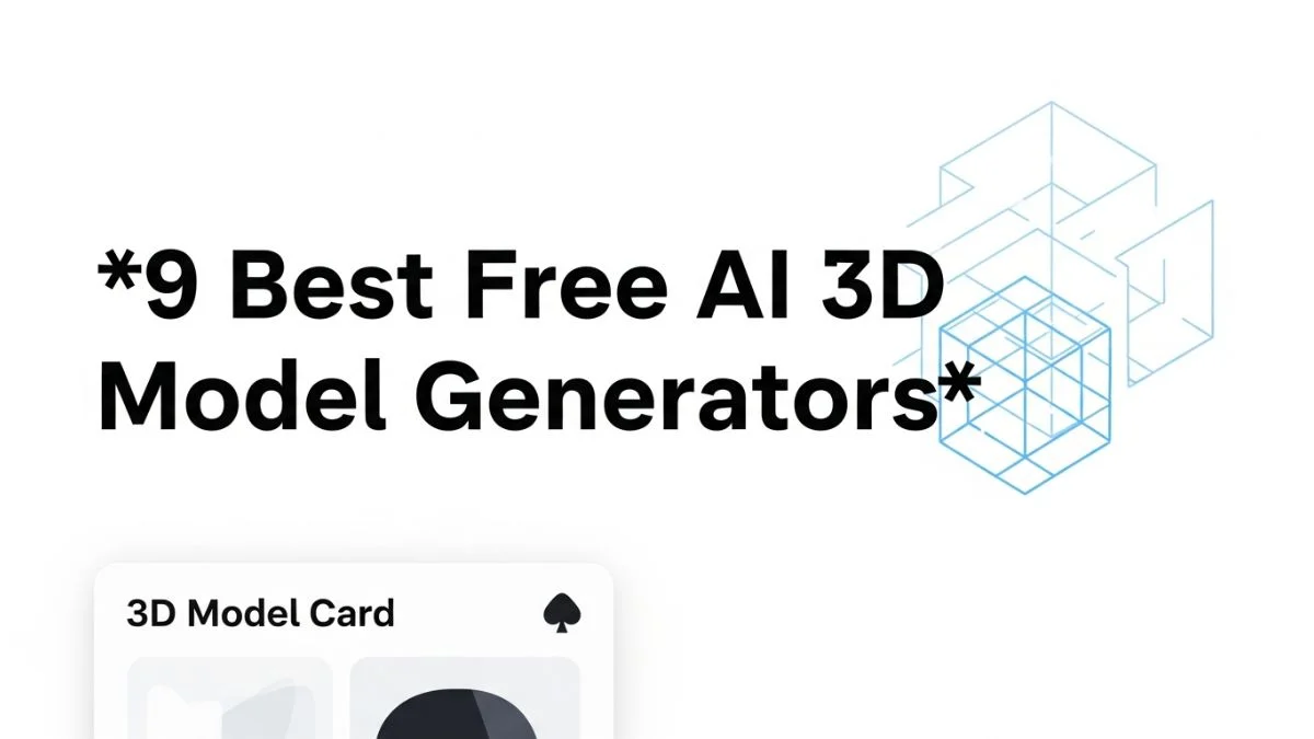 9 Best Free AI 3D Model Generators