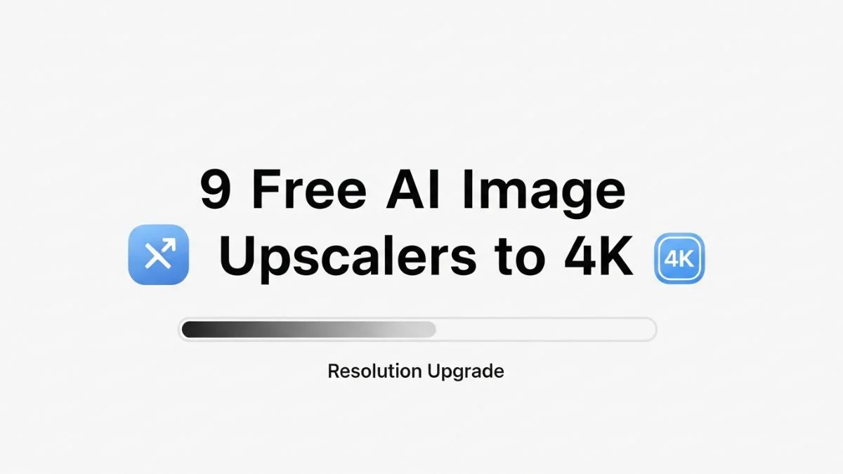 9 Free AI Image Upscalers to 4K