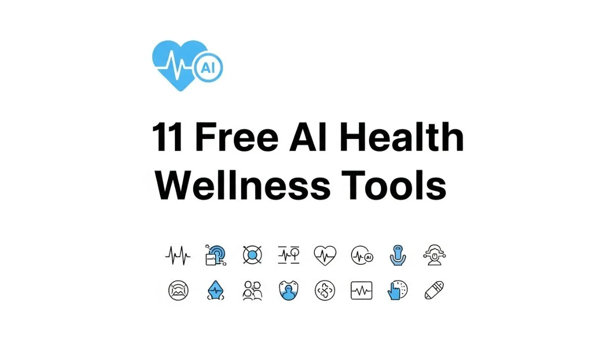 11 Free AI Health Wellness Tools