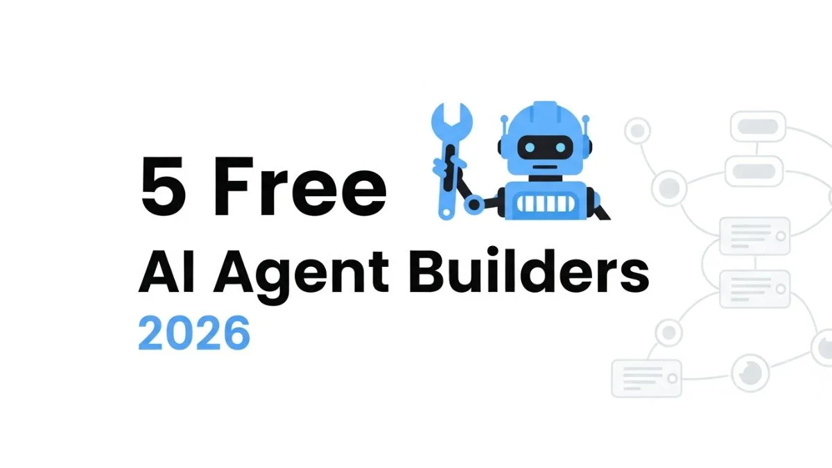 5 Free AI Agent Builders
