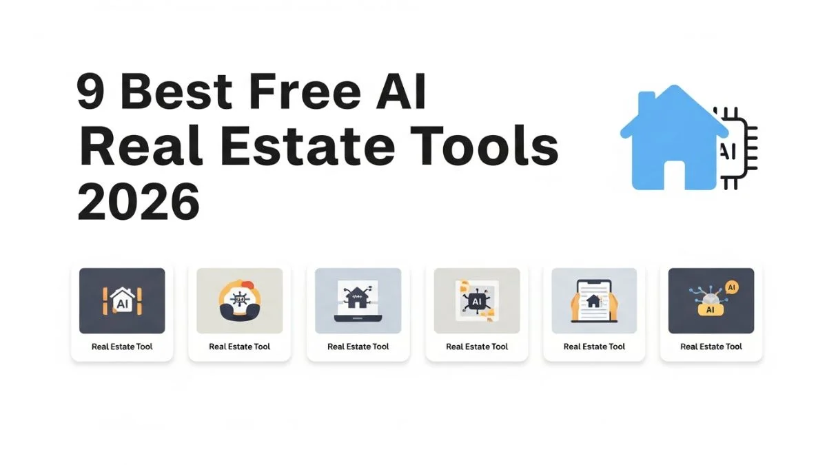 9 Best Free AI Real Estate Tools