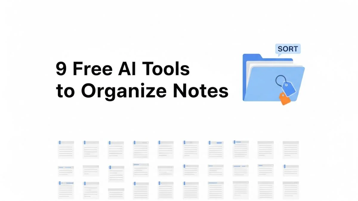 9 Free AI Tools to Organize Notes