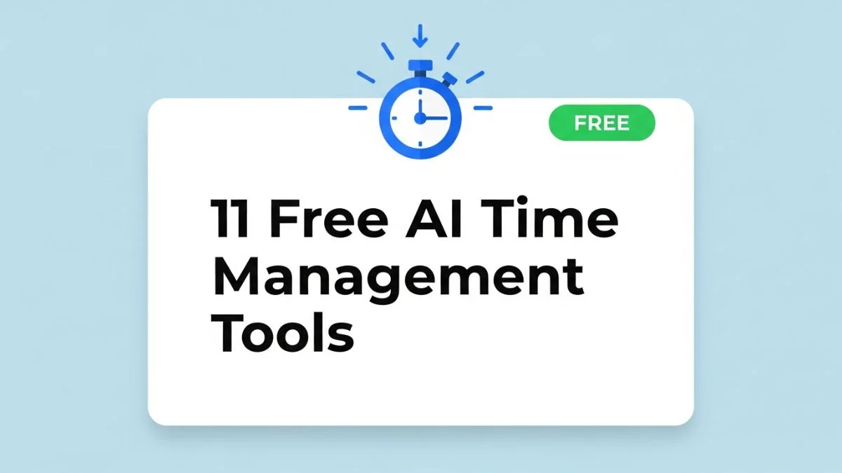 11 Free AI Time Management Tools