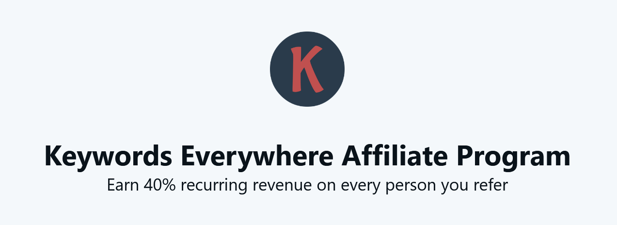 Keywords Everywhere affiliate program page offering 40% recurring revenue per referral